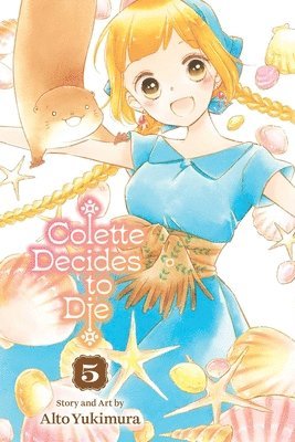 Alto Yukimura - Colette Decides to Die, Vol. 5, Häftad