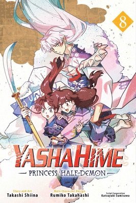 Rumiko Takahashi, Takashi Shiina - Yashahime: Princess Half-Demon, Vol. 8, Häftad