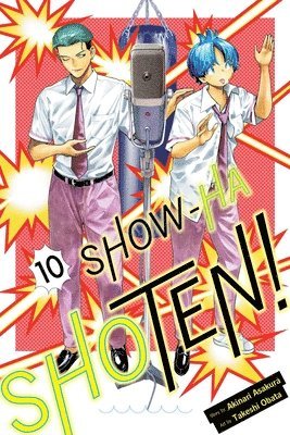 Akinari Asakura - Show-ha Shoten!, Vol. 10, Häftad