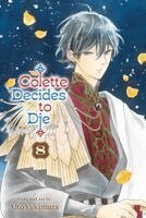 Alto Yukimura - Colette Decides to Die, Vol. 8, Häftad