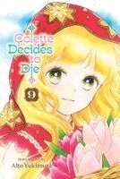 Alto Yukimura - Colette Decides to Die, Vol. 9, Häftad