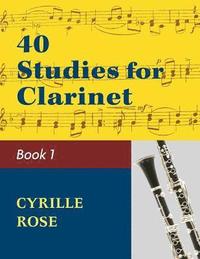 bokomslag 40 Studies for Clarinet, Book 1