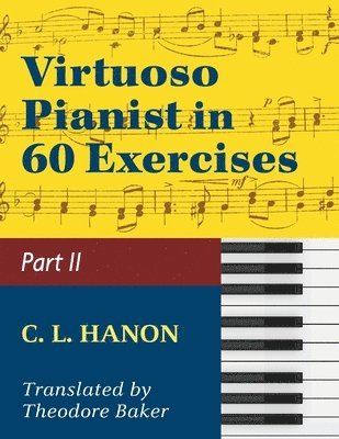Virtuoso Pianist in 60 Exercises - Book 2 1