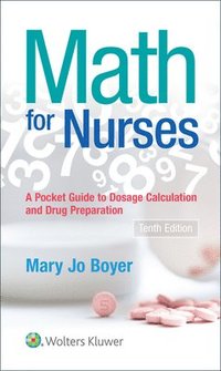 bokomslag Math for Nurses: : A Pocket Guide to Dosage Calculations and Drug Preparation