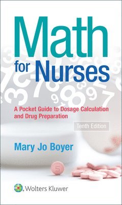 bokomslag Math for Nurses: : A Pocket Guide to Dosage Calculations and Drug Preparation