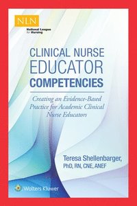 bokomslag Clinical Nurse Educator Competencies