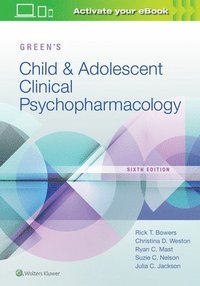 bokomslag Green's Child and Adolescent Clinical Psychopharmacology