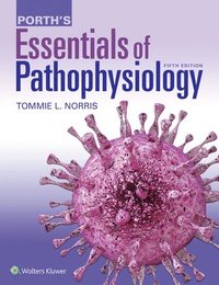 bokomslag Porth's Essentials of Pathophysiology