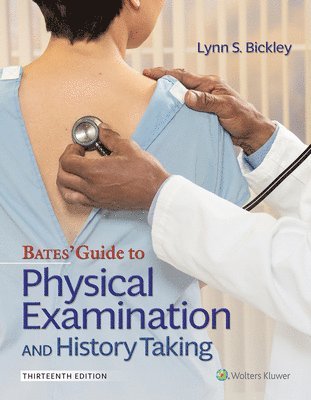 Bates' Guide To Physical Examination and History Taking 1
