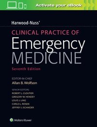 bokomslag Harwood-Nuss' Clinical Practice of Emergency Medicine