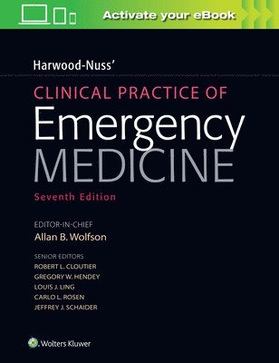 Harwood-Nuss' Clinical Practice of Emergency Medicine 1