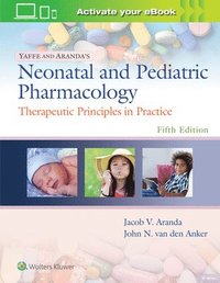 bokomslag Yaffe and Aranda's Neonatal and Pediatric Pharmacology