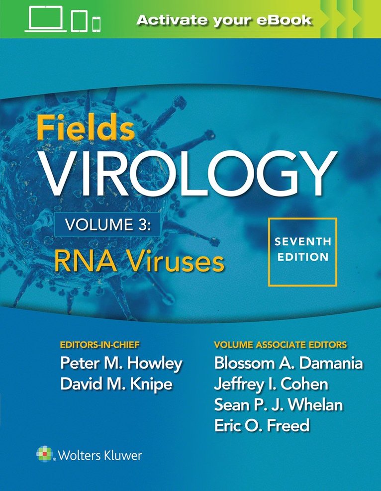 Peter M. Howley, David M. Knipe, Sean Whelan,, Eric O. Freed, Jeffrey L. Cohen, Whelan - Fields Virology: RNA Viruses, Inbunden