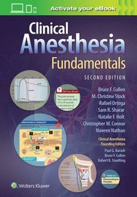 bokomslag Clinical Anesthesia Fundamentals: Print + Ebook with Multimedia
