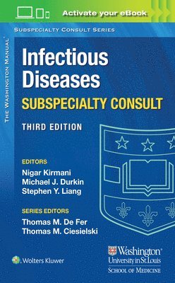 Nigar Kirmani, Michael Durkin, Stephen Liang, MD Kirmani, Dr. Nigar, MD Durkin, Dr. Michael, MD Liang, Dr. Stephen - Washington Manual Infectious Disease Subspecialty Consult, Häftad
