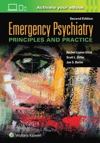 bokomslag Emergency Psychiatry: Principles and Practice