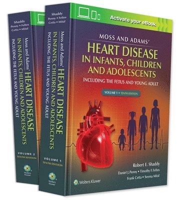 bokomslag Moss & Adams' Heart Disease in infants, Children, and Adolescents