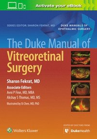 bokomslag The Duke Manual of Vitreoretinal Surgery
