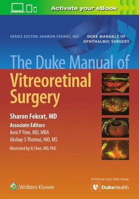 Duke Manual of Vitreoretinal Surgery