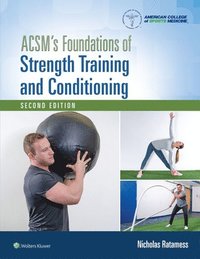 bokomslag ACSM's Foundations of Strength Training and Conditioning