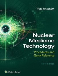 bokomslag Nuclear Medicine Technology: Procedures and Quick Reference