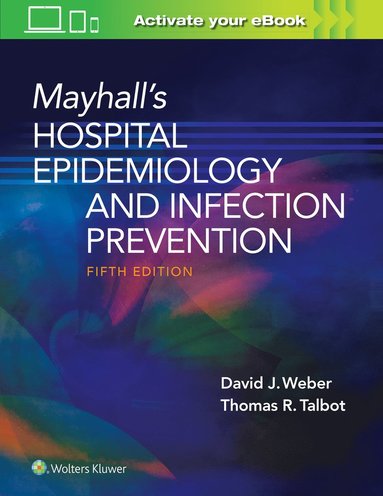 bokomslag Mayhalls Hospital Epidemiology and Infection Prevention