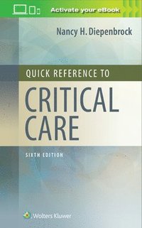 bokomslag Quick Reference to Critical Care