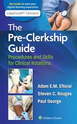 bokomslag The Pre-Clerkship Guide