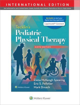 Elena McKeogh Spearing, Eric S. Pelletier, DPT McKeogh Spearing, Elena, PT - Tecklin's Pediatric Physical Therapy, Häftad
