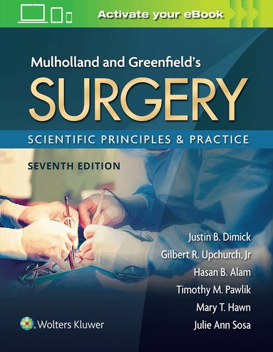 Justin B. Dimick - Mulholland & Greenfield's Surgery, Inbunden