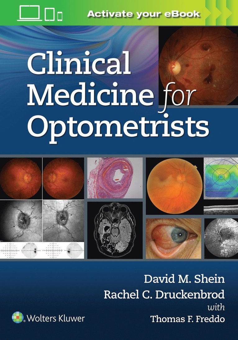 David Shein - Clinical Medicine for Optometrists, Häftad