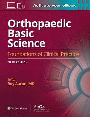 Orthopaedic Basic Science: Fifth Edition: Print + Ebook 1