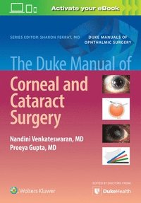 bokomslag The Duke Manual of Corneal and Cataract Surgery