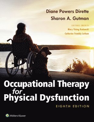 Occupational Therapy for Physical Dysfunction 1