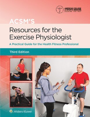 ACSM's Resources for the Exercise Physiologist 1