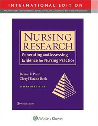 bokomslag Nursing Research : Generating and Assessing Evidence for Nursing Practice