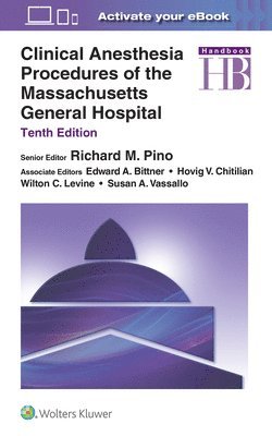 Clinical Anesthesia Procedures of the Massachusetts General Hospital 1