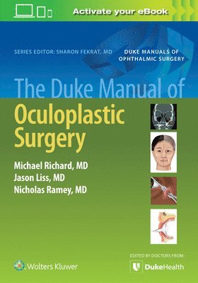 The Duke Manual of Oculoplastic Surgery 1