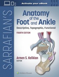 bokomslag Sarrafian's Anatomy of the Foot and Ankle