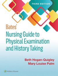 bokomslag Bates' Nursing Guide to Physical Examination and History Taking