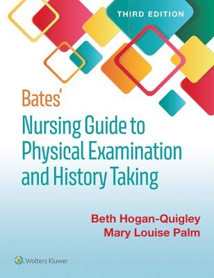 Bates' Nursing Guide to Physical Examination and History Taking 1