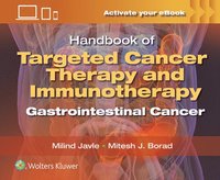 bokomslag Handbook of Targeted Cancer Therapy and Immunotherapy: Gastrointestinal Cancer