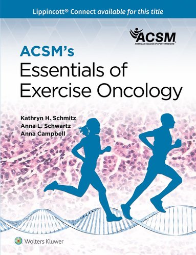 bokomslag ACSM's Essentials of Exercise Oncology