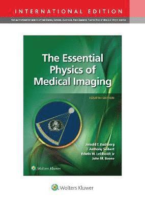 bokomslag The Essential Physics of Medical Imaging