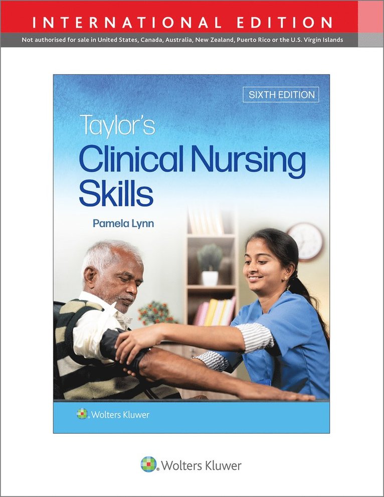 Pamela B Lynn, RN Lynn, Pamela B, EdD, MSN - Taylor's Clinical Nursing Skills, Häftad