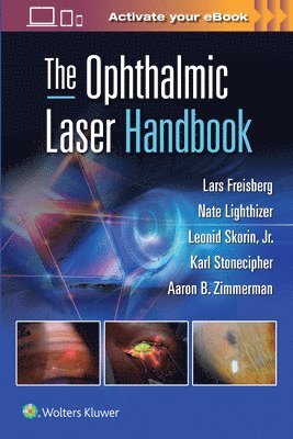 bokomslag The Ophthalmic Laser Handbook
