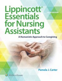 bokomslag Lippincott Essentials for Nursing Assistants
