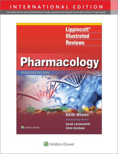 Karen Whalen - Lippincott Illustrated Reviews: Pharmacology, Häftad