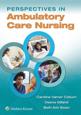 Perspectives in Ambulatory Care Nursing 1