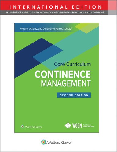 bokomslag Wound, Ostomy and Continence Nurses Society Core Curriculum: Continence Management